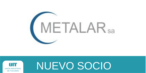 Nuevo socio: Metalar S.A.