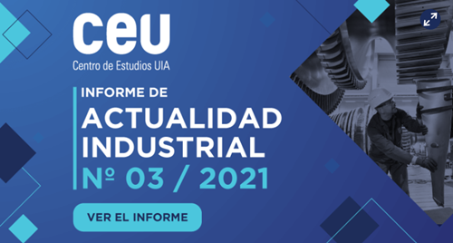 Informe Industrial CEU N°03 - 2021